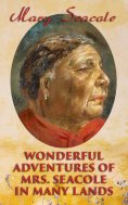 eBook: Wonderful Adventures of Mrs. Seacole in Many Lands