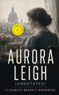 ebook: Aurora Leigh (Annotated)