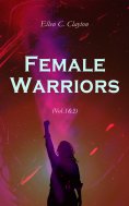 eBook: Female Warriors (Vol.1&2)