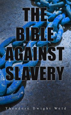 eBook: The Bible Against Slavery