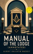 eBook: Manual of the Lodge (Annotated)