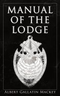 eBook: Manual of the Lodge