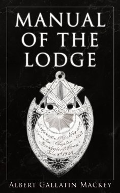 eBook: Manual of the Lodge