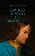eBook: Lorenzo de' Medici, the Magnificent