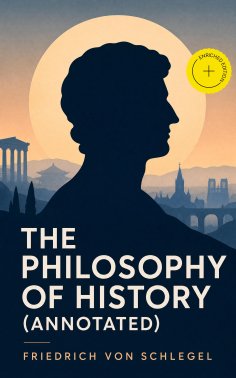 eBook: The Philosophy of History (Annotated)