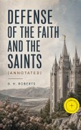 eBook: Defense of the Faith and the Saints (Annotated)
