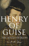 eBook: Henry of Guise: The States of Blois