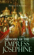 eBook: Memoirs of the Empress Josephine