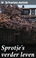 eBook: Sprotje's verder leven