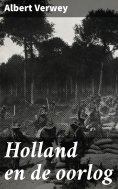 ebook: Holland en de oorlog
