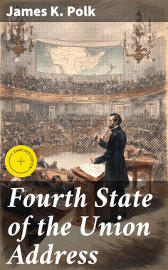 ebook: Fourth State of the Union Address