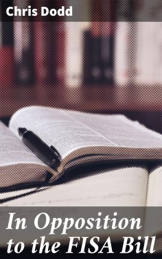 ebook: In Opposition to the FISA Bill