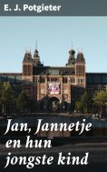 ebook: Jan, Jannetje en hun jongste kind
