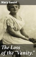 eBook: The Loss of the "Vanity."