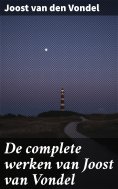 ebook: De complete werken van Joost van Vondel