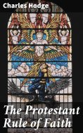 eBook: The Protestant Rule of Faith