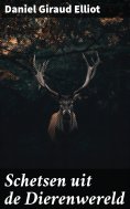 ebook: Schetsen uit de Dierenwereld