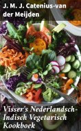 ebook: Visser's Nederlandsch-Indisch Vegetarisch Kookboek