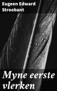 ebook: Myne eerste vlerken