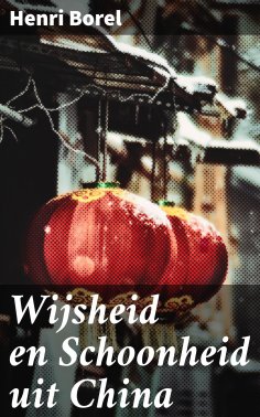 eBook: Wijsheid en Schoonheid uit China