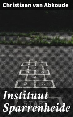 eBook: Instituut Sparrenheide