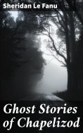 ebook: Ghost Stories of Chapelizod