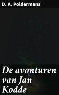ebook: De avonturen van Jan Kodde
