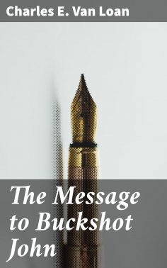 ebook: The Message to Buckshot John