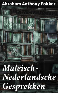 ebook: Maleisch-Nederlandsche Gesprekken