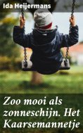 ebook: Zoo mooi als zonneschijn. Het Kaarsemannetje