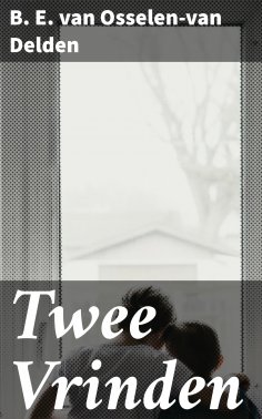 ebook: Twee Vrinden