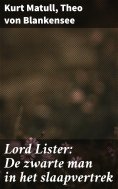 eBook: Lord Lister: De zwarte man in het slaapvertrek