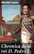 ebook: Chronica de el-rei D. Pedro I