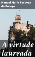 ebook: A virtude laureada