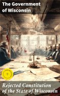 ebook: Rejected Constitution of the State of Wisconsin