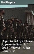 ebook: Department of Defense Appropriations Act, 2013 ( HR933 ; 113th Congress)