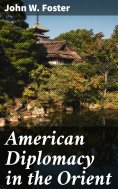 ebook: American Diplomacy in the Orient