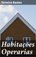ebook: Habitações Operarias
