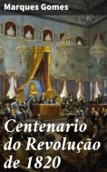 ebook: Centenario do Revolução de 1820