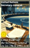 ebook: Letter from the Secretary-General (A/51/796-S/1997/114)