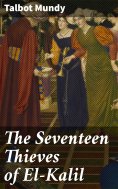 eBook: The Seventeen Thieves of El-Kalil