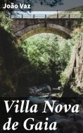 ebook: Villa Nova de Gaia