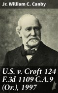 ebook: U.S. v. Croft 124 F.3d 1109 C.A.9 (Or.), 1997
