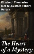 eBook: The Heart of a Mystery