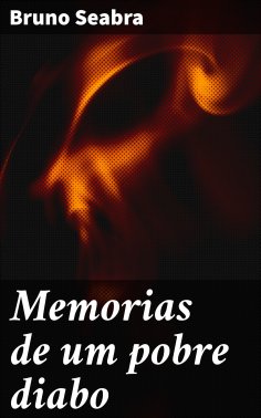 ebook: Memorias de um pobre diabo