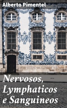 ebook: Nervosos, Lymphaticos e Sanguineos