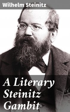 eBook: A Literary Steinitz Gambit
