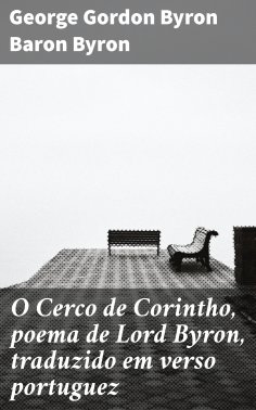 eBook: O Cerco de Corintho, poema de Lord Byron, traduzido em verso portuguez