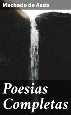 ebook: Poesias Completas