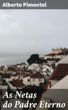 ebook: As Netas do Padre Eterno